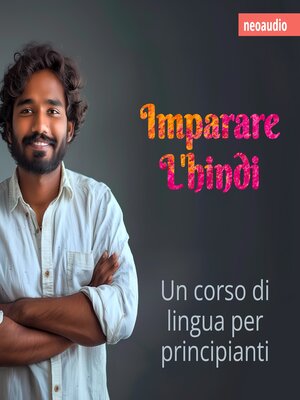 cover image of Corsi di lingue per principianti, Imparare l'hindi (Integrale)